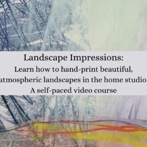 Landscape Impressions, learn how to hand print atmospheric landscapes. An instant access self-paced video course.